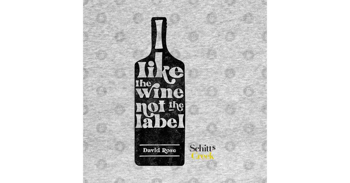 into the wine not the label pride shirt schitts creek